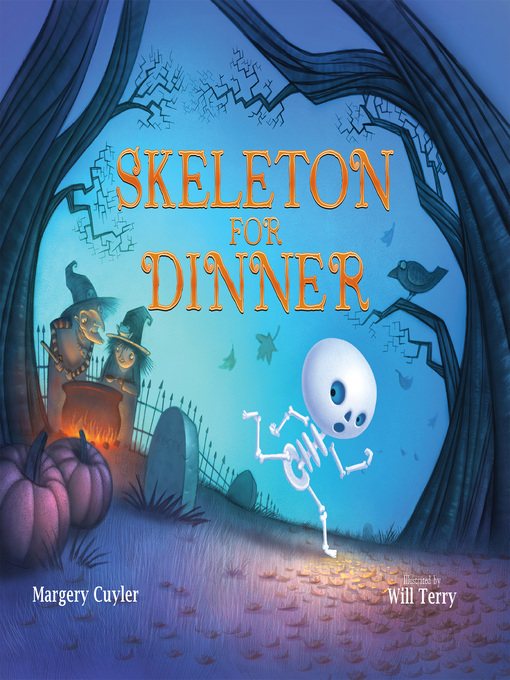 Title details for Skeleton for Dinner by Will Terry - Available